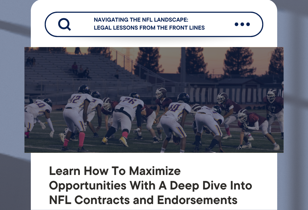 Maximizing Opportunities: A Deep Dive into NFL Contracts and Endorsement Deals