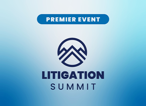 2026 Litigation Summit