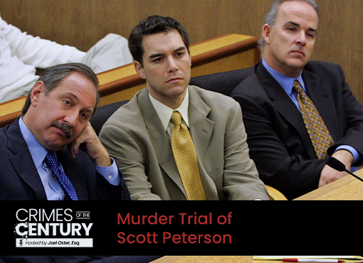 Crimes of the Century CLE: Murder Trial of Scott Peterson